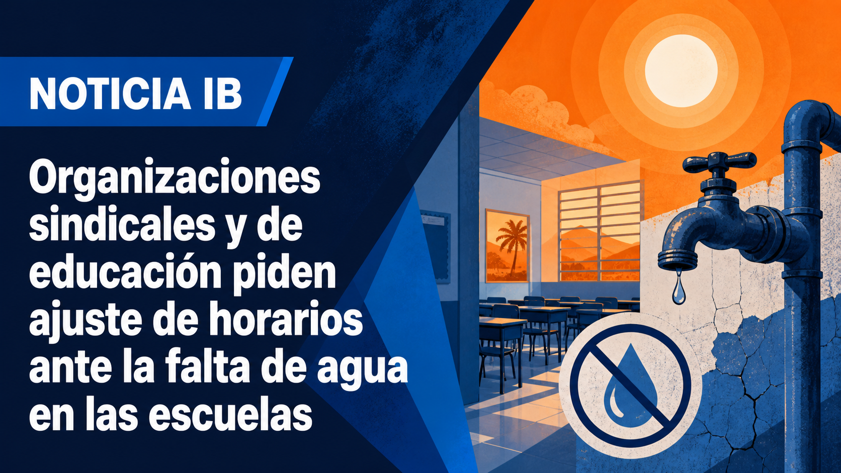 Organizaciones sindicales y de educación piden ajuste de horarios ante la falta de agua en las escuelas